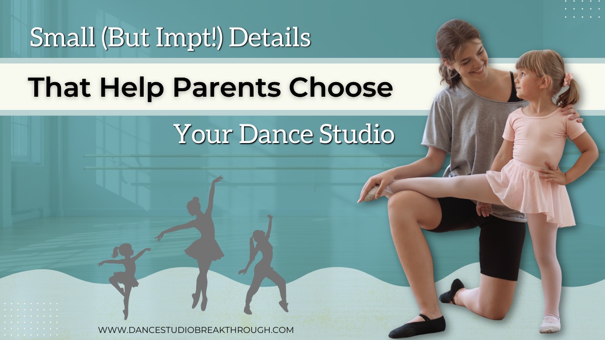 How to Make Your Dance Studio Feel Trustworthy to New Families